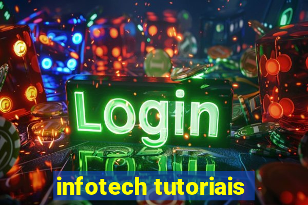 infotech tutoriais